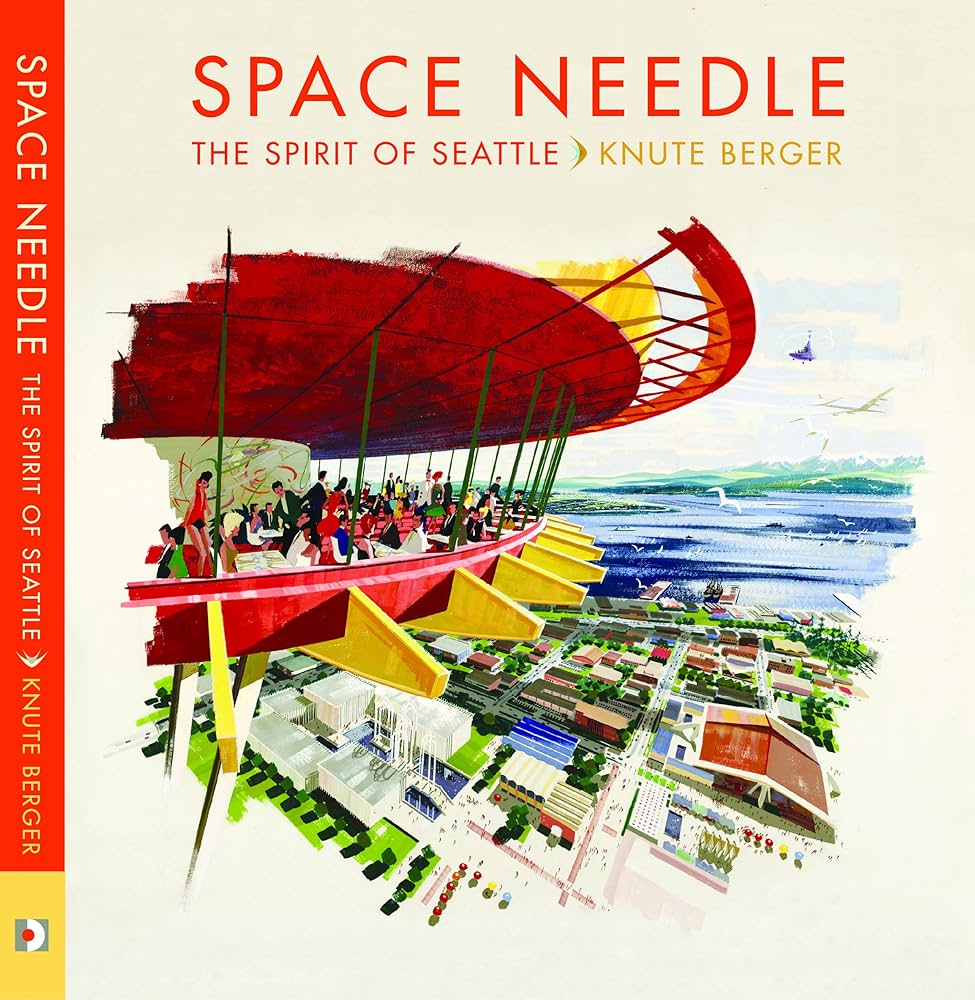 Knute Berger Space Needle Book